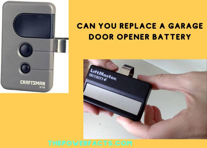 can you replace a garage door opener battery