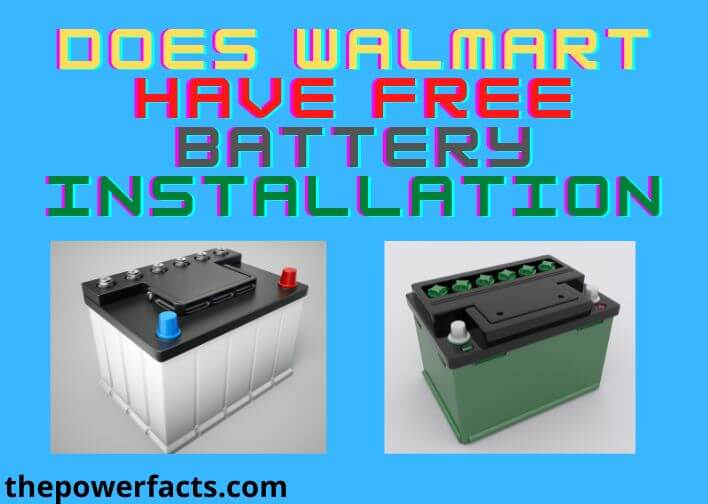 does walmart have free battery installation