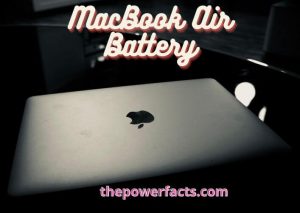 How Long Does MacBook Air Battery Last? Why it Draining So Fast? - The