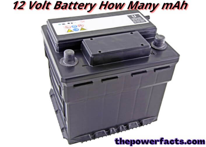 12 volt battery how many mah