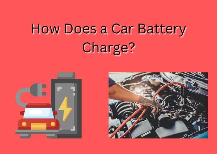 how does a car battery charge
