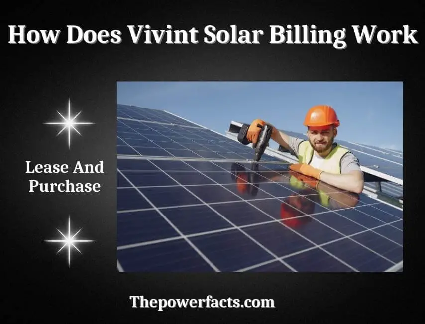 how does vivint solar billing work