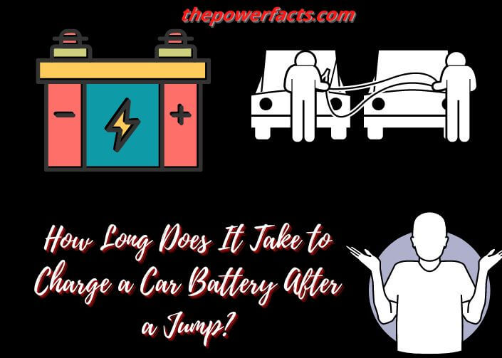 The answer depends on a few factors, including the type of battery you have, the condition of your alternator, and how long the jump start lasts.