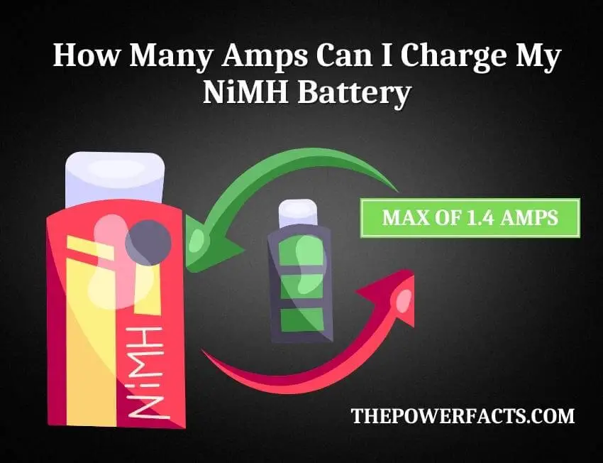 how many amps can i charge my nimh battery