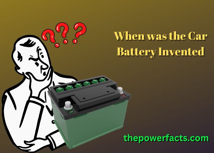 when was the car battery invented