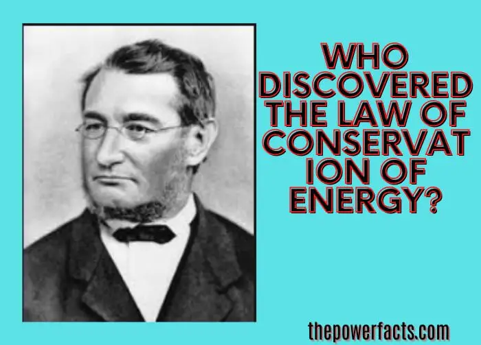 who discovered the law of conservation of energy