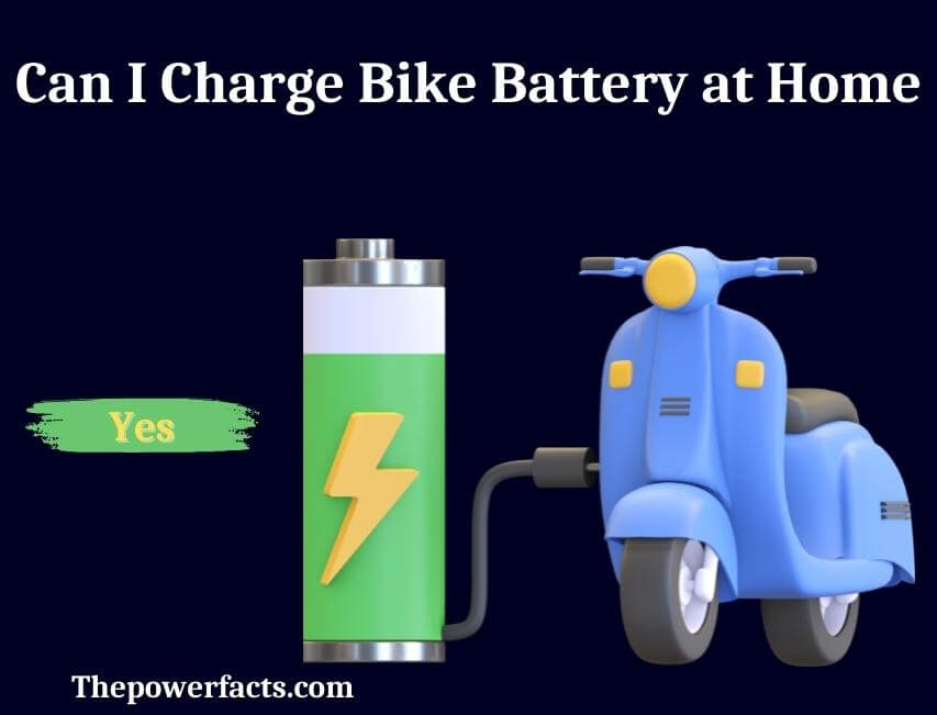 can i charge bike battery at home