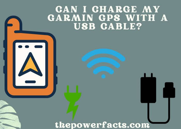 can i charge my garmin gps with a usb cable