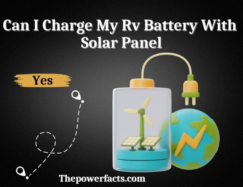 can i charge my rv battery with solar panel