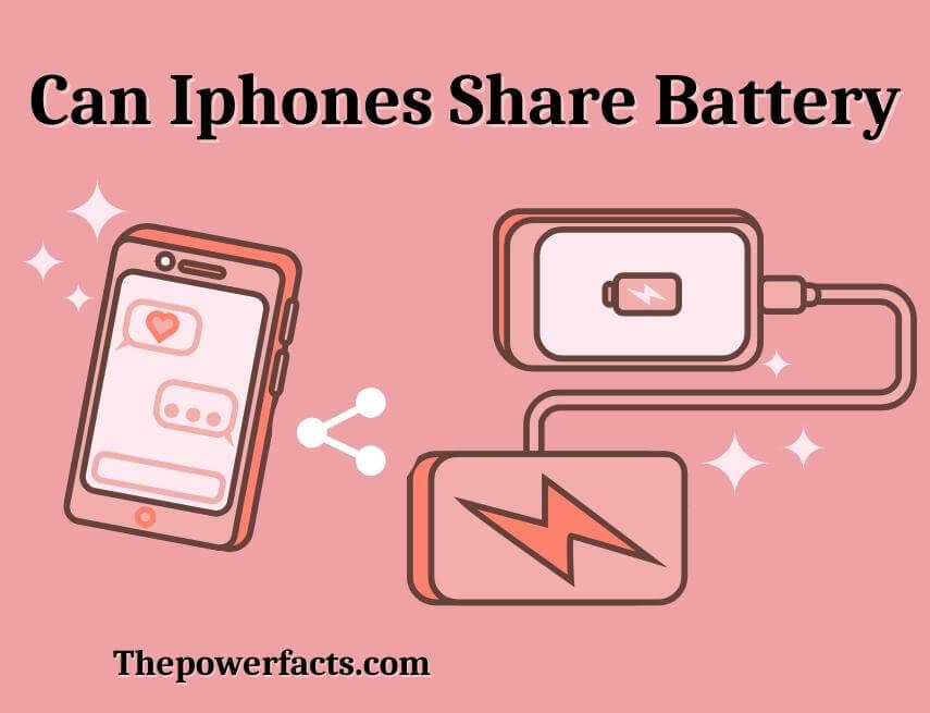 can iphones share battery