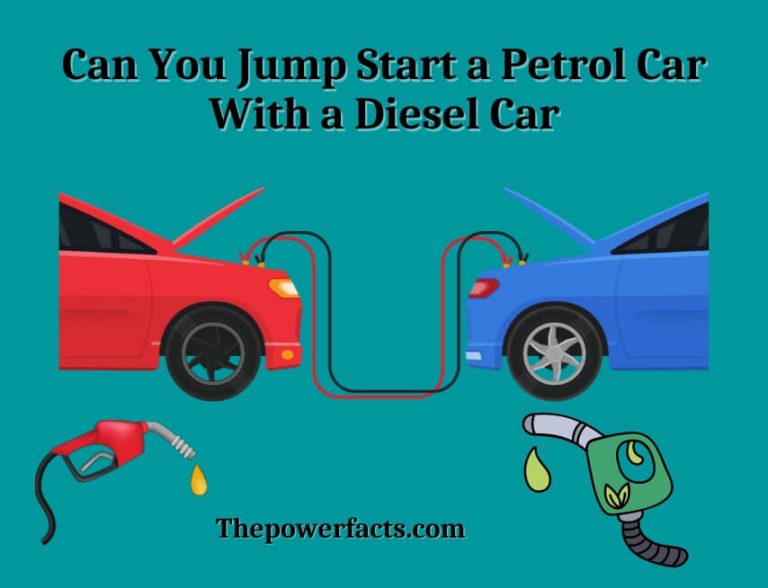 Can You Jump Start a Petrol Car With a Diesel Car? The Power Facts