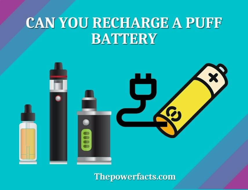 can you recharge a puff battery