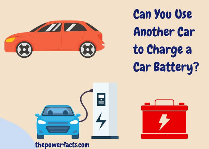 can you use another car to charge a car battery