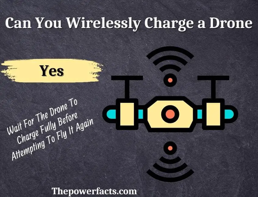 can you wirelessly charge a drone