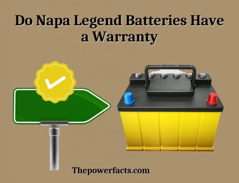do-napa-legend-batteries-have-a-warranty-the-power-facts