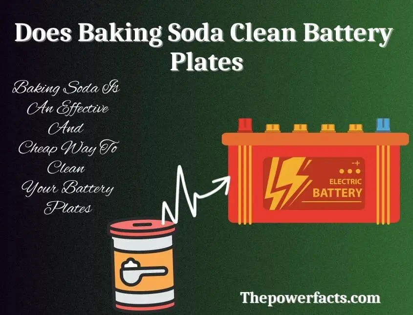 does baking soda clean battery plates