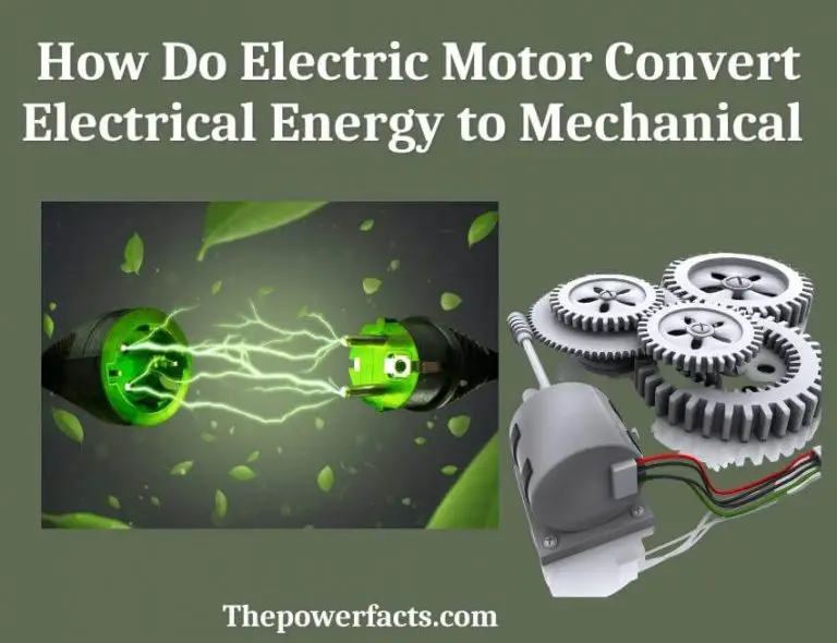 How Does Electric Motor Convert Electrical Energy to Mechanical? The