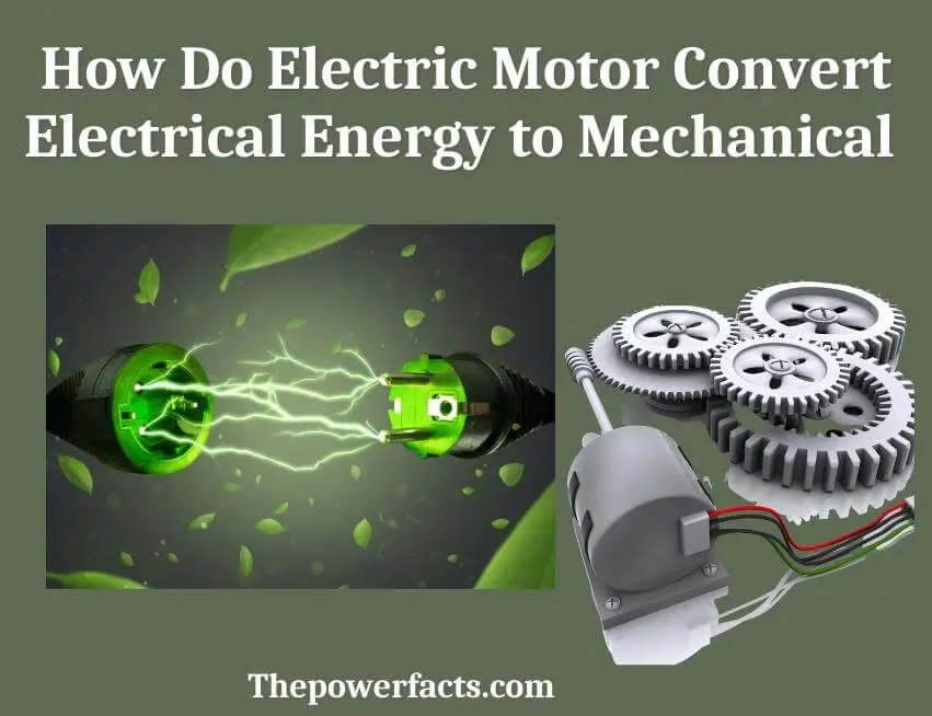 how do electric motor convert electrical energy to mechanical