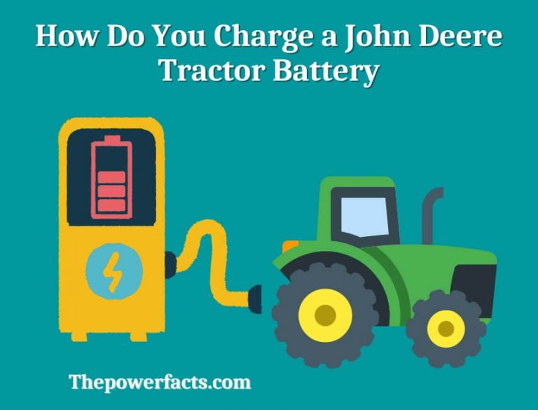how do you charge a john deere tractor battery - Featured Image