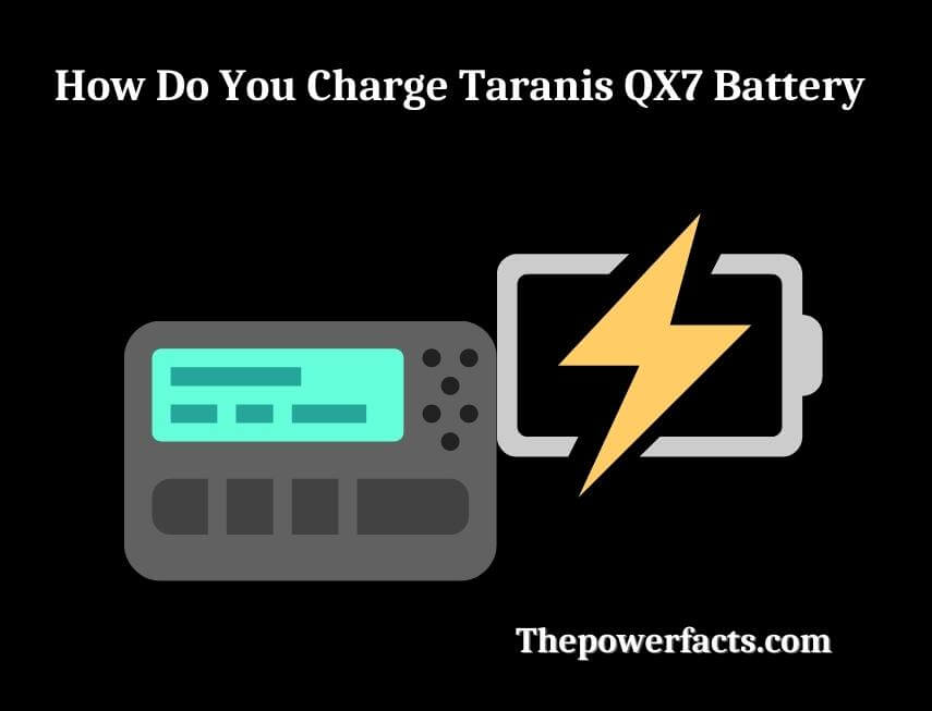 how do you charge taranis qx7 battery