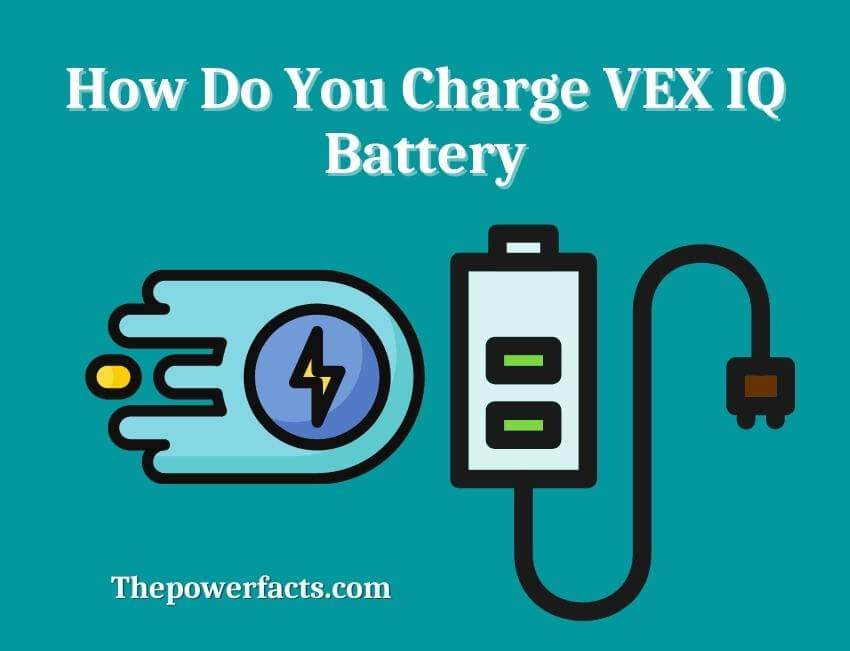 how do you charge vex iq battery