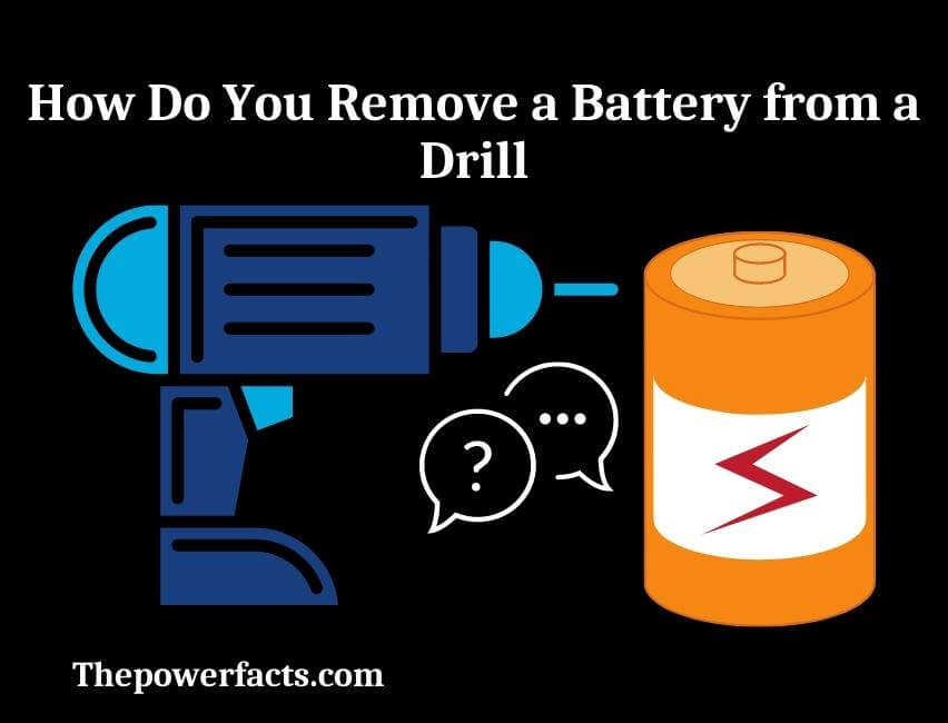 how do you remove a battery from a drill