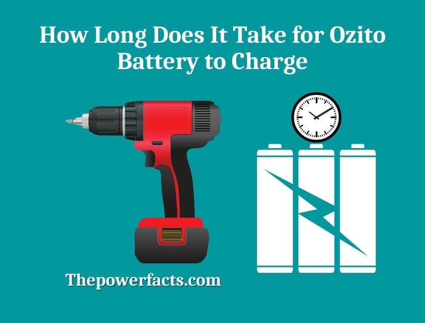how long does it take for ozito battery to charge
