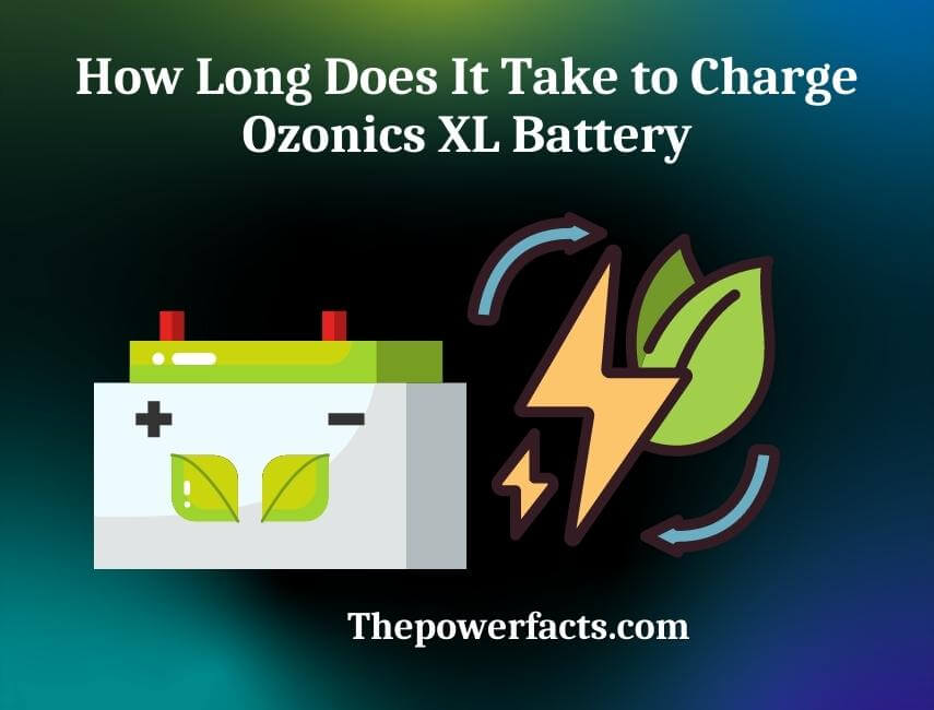 how long does it take to charge ozonics xl battery