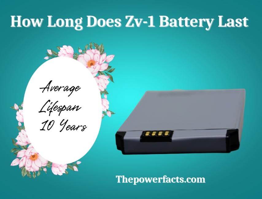 how long does zv-1 battery last