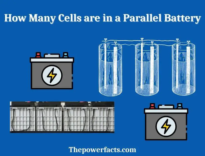 how many cells are in a parallel battery