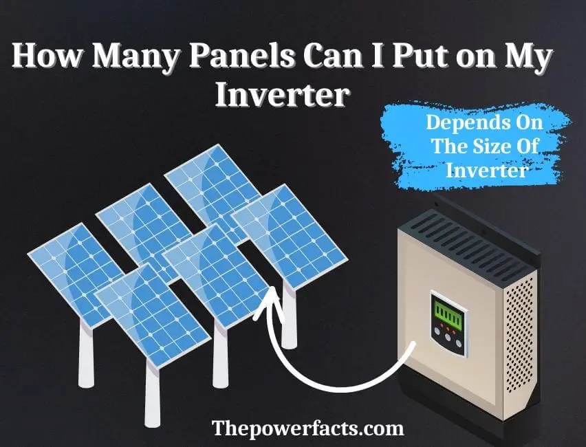 how many panels can i put on my inverter