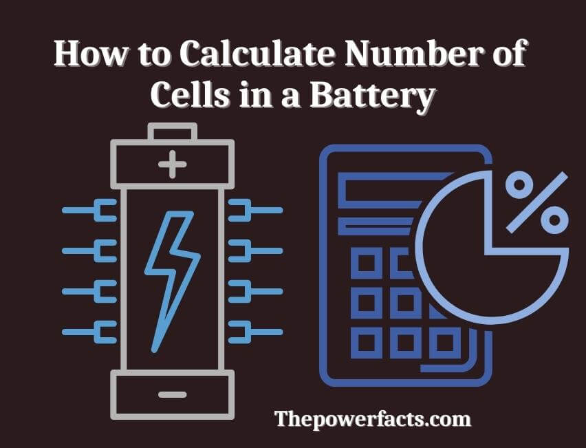 how to calculate number of cells in a battery