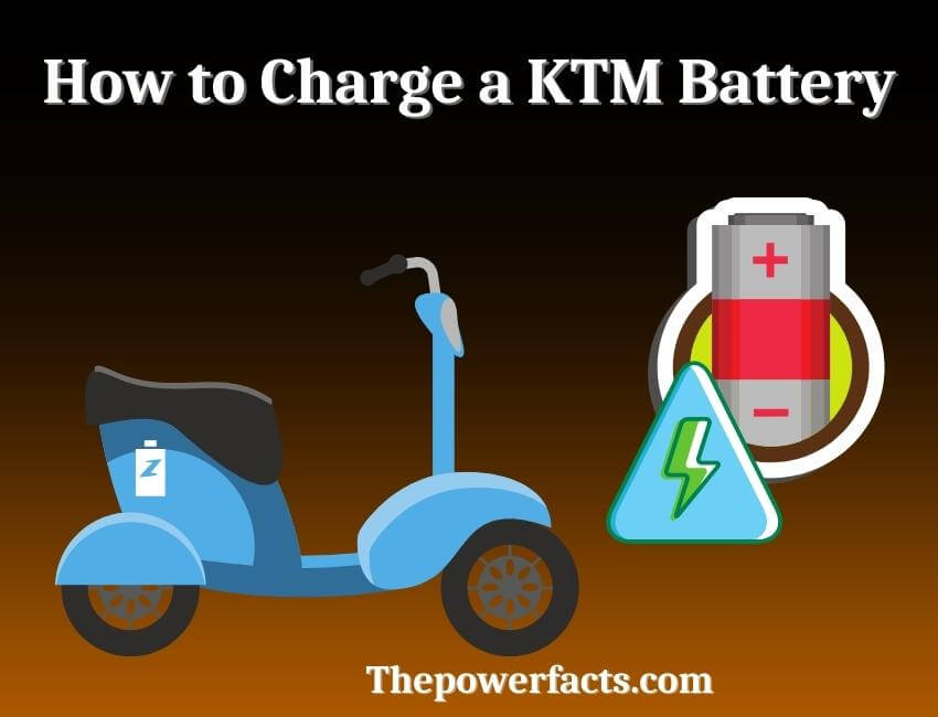 how to charge a ktm battery