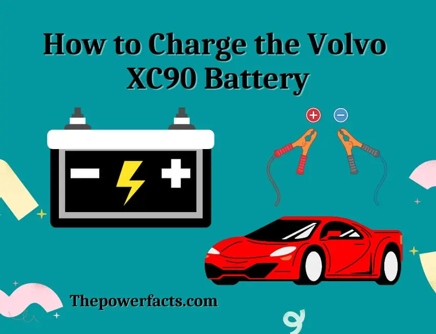 how to charge the volvo xc90 battery
