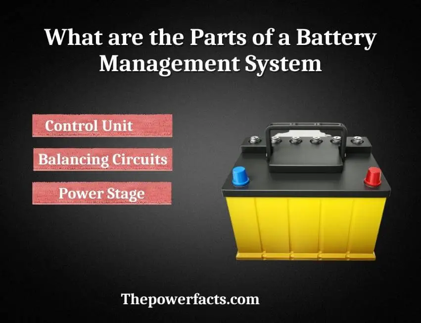 what are the parts of a battery management system