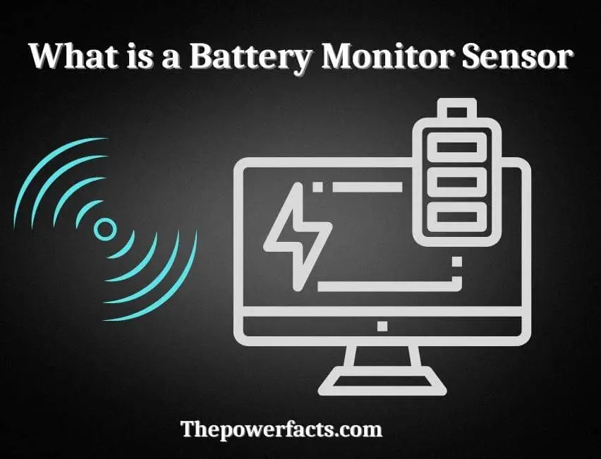 what is a battery monitor sensor