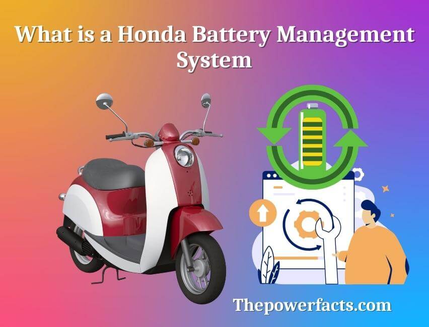 what is a honda battery management system