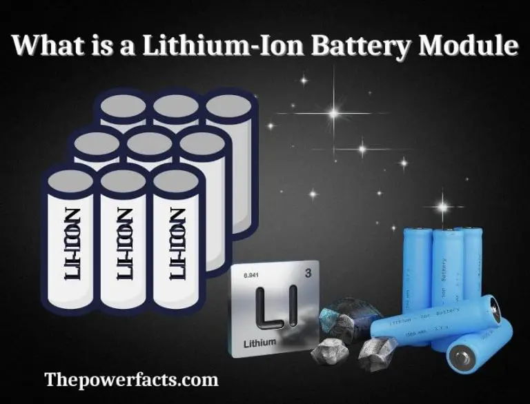 What Is A Lithium-ion Battery Module? (lithium-ion Battery Uses) - The 