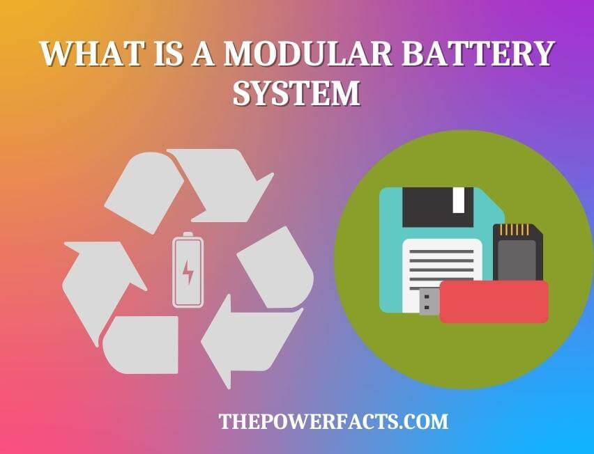 what is a modular battery system