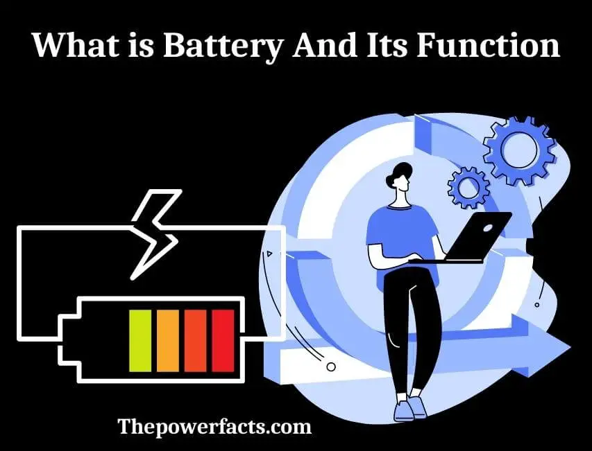 what is battery and its function