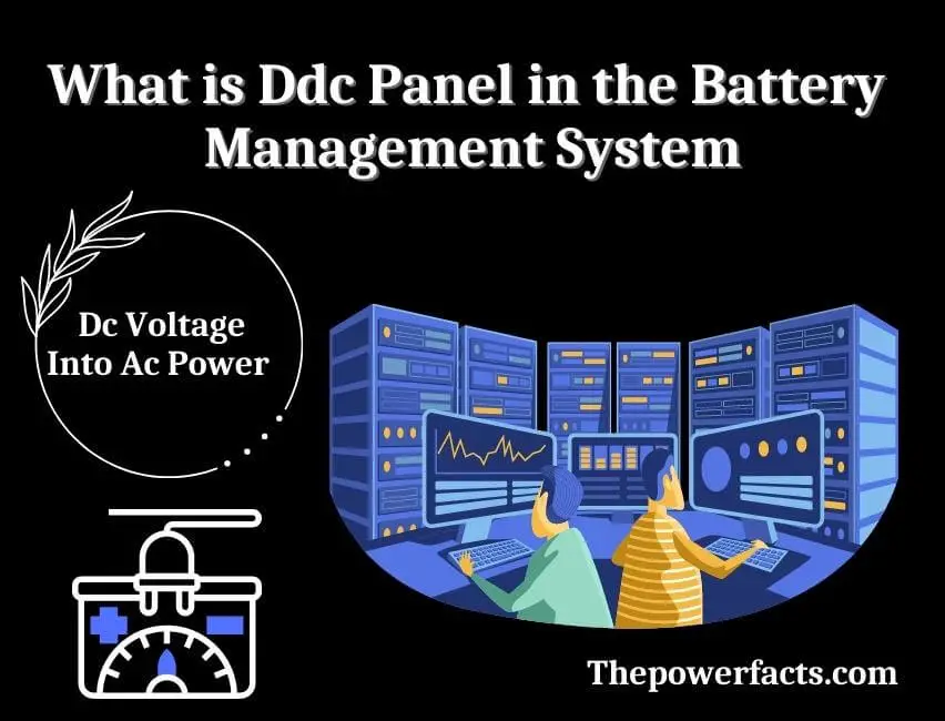 what is ddc panel in the battery management system