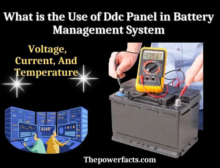 what is the use of ddc panel in battery management system