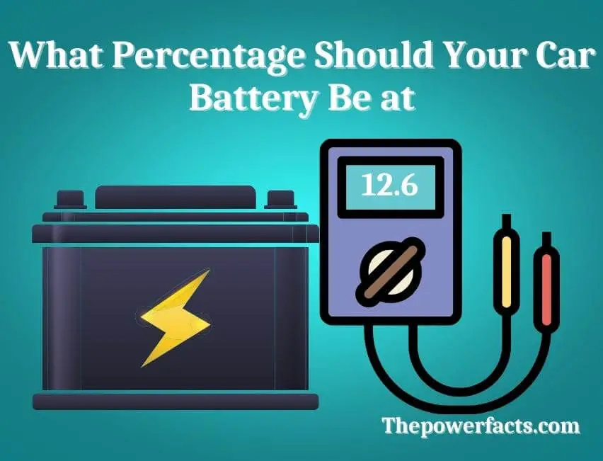 what percentage should your car battery be at
