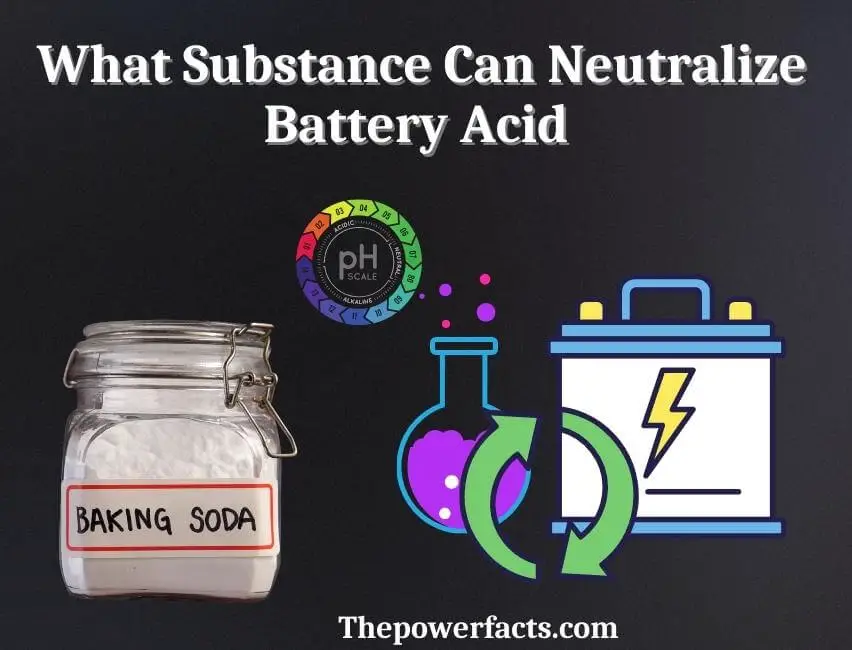 what substance can neutralize battery acid
