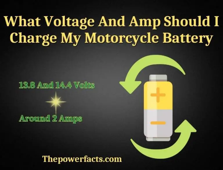 What Voltage And Amp Should I Charge My Motorcycle Battery? The Power