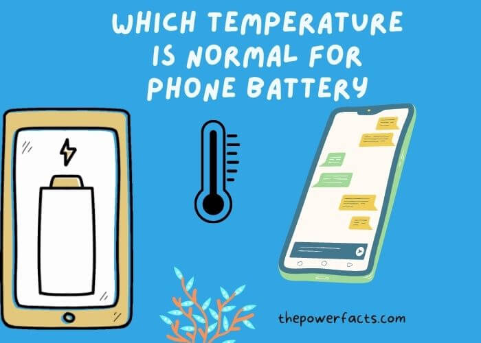 which temperature is normal for phone battery