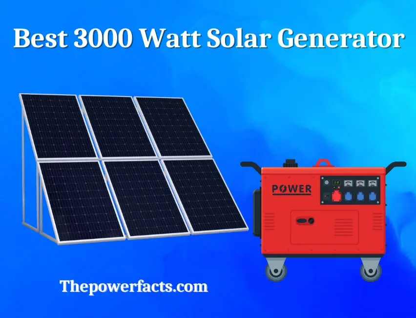 best 3000 watt solar generator