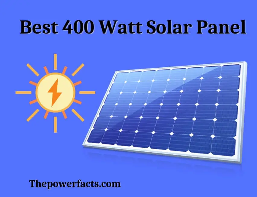 best 400 watt solar panel