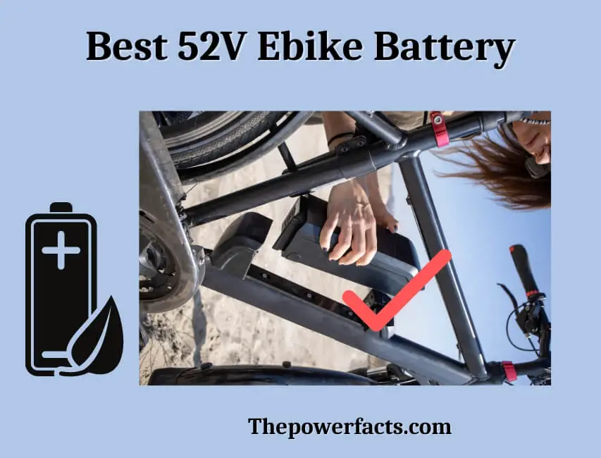best 52v ebike battery