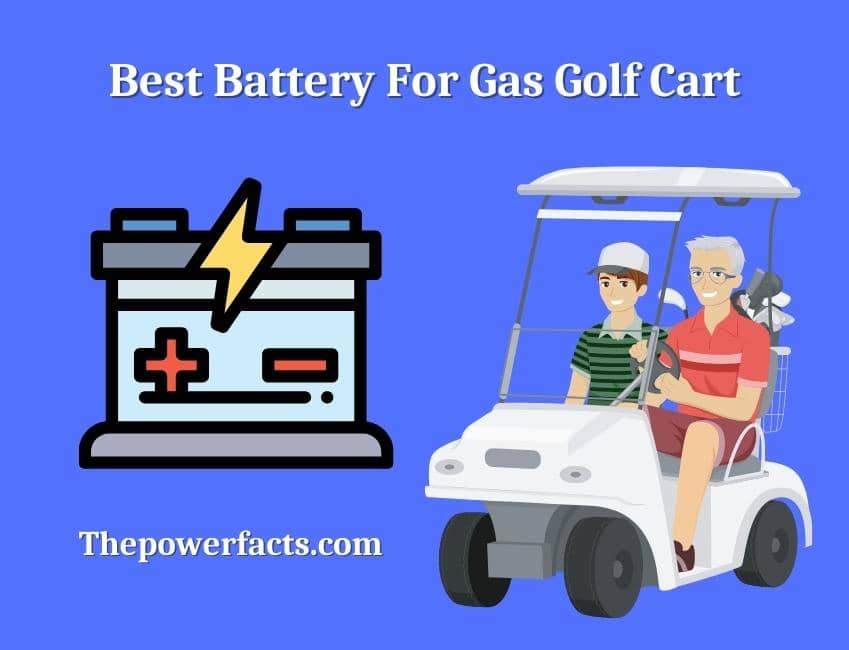 best battery for gas golf cart